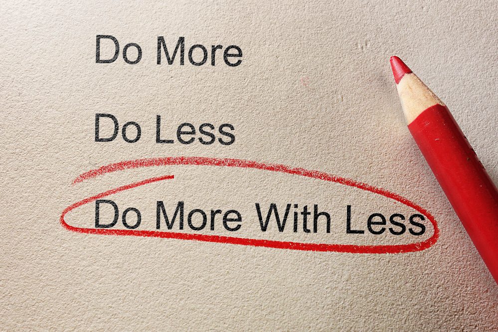Do More With Less circled in red pencil
