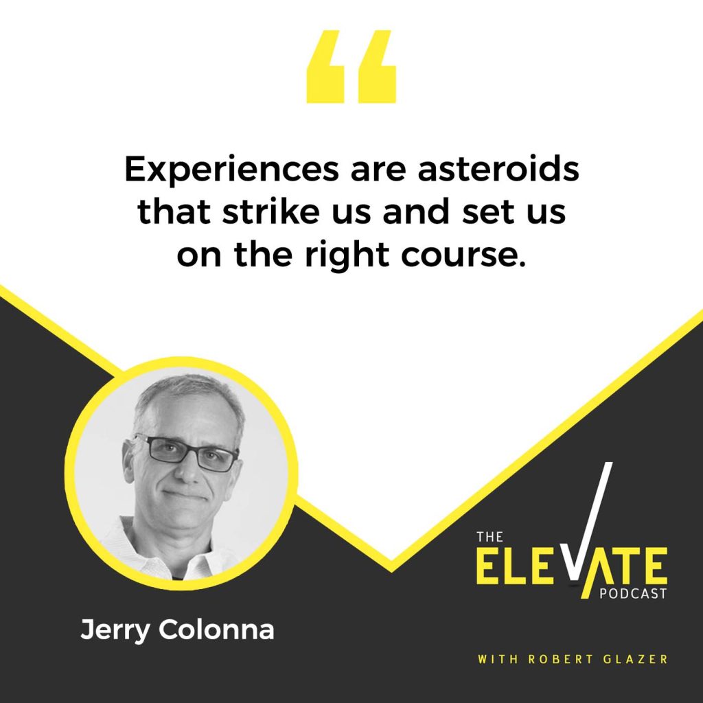 The Elevate Podcast with Robert Glazer | Jerry Colonna | Reboot Your Life