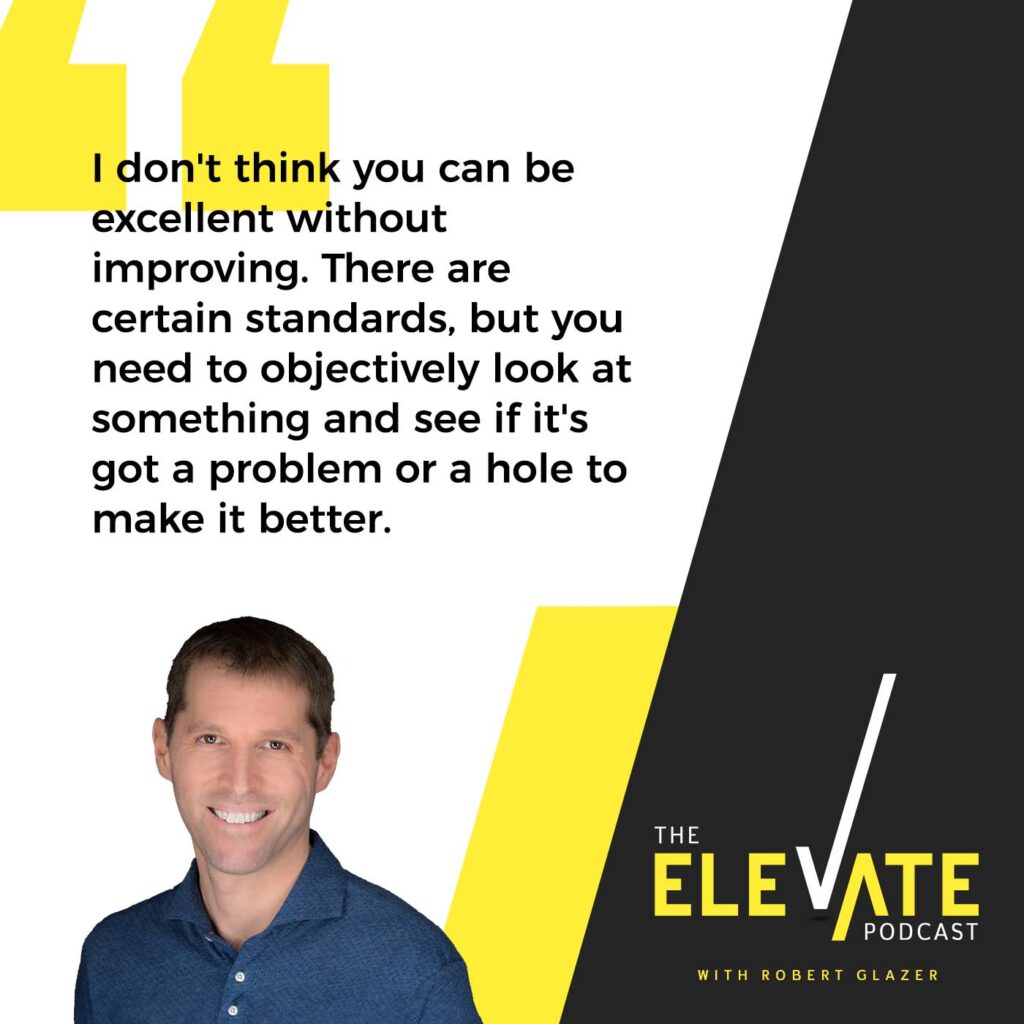 The Elevate Podcast with Robert Glazer | Jimmy May | Leadership Lessons