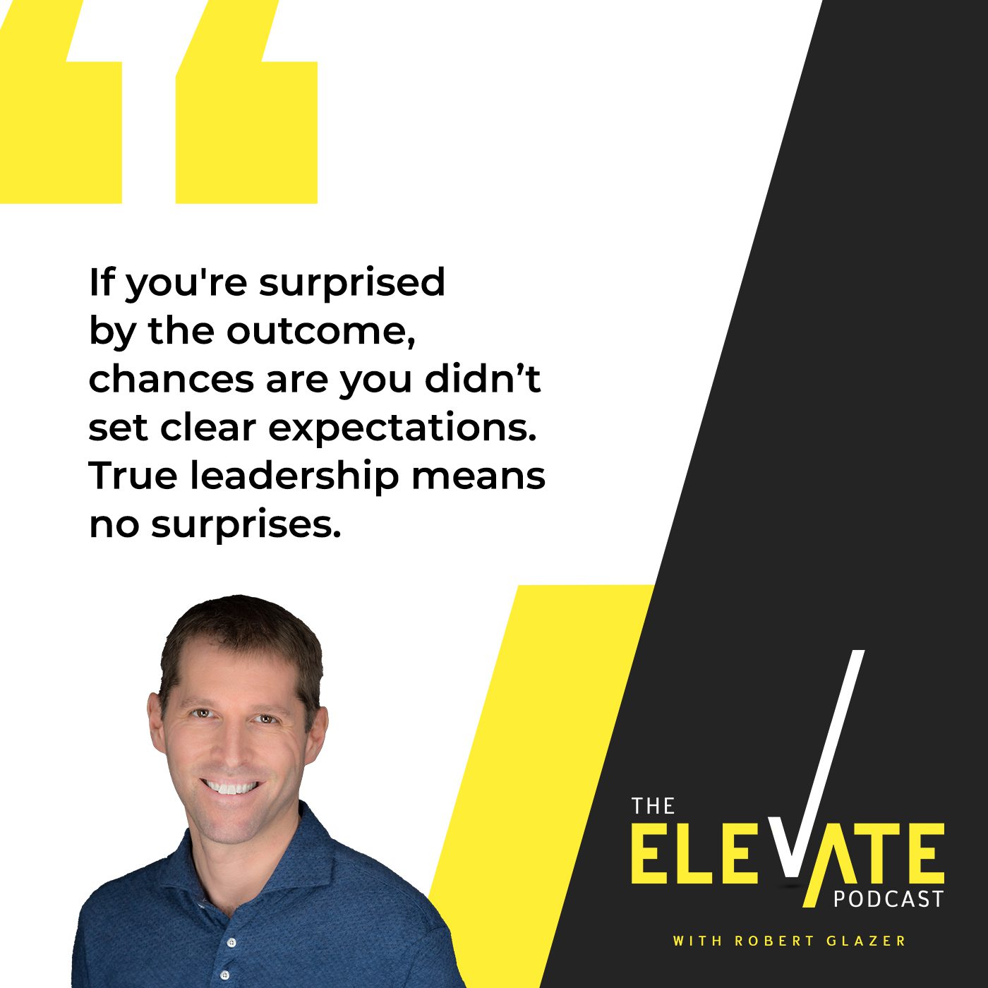 The Elevate Podcast with Robert Glazer | Harry Kraemer | Traits Of CEOs