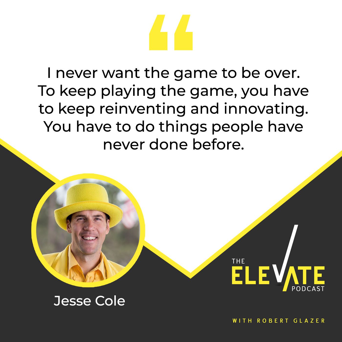 The Elevate Podcast with Robert Glazer | Jesse Cole | World Of Sports