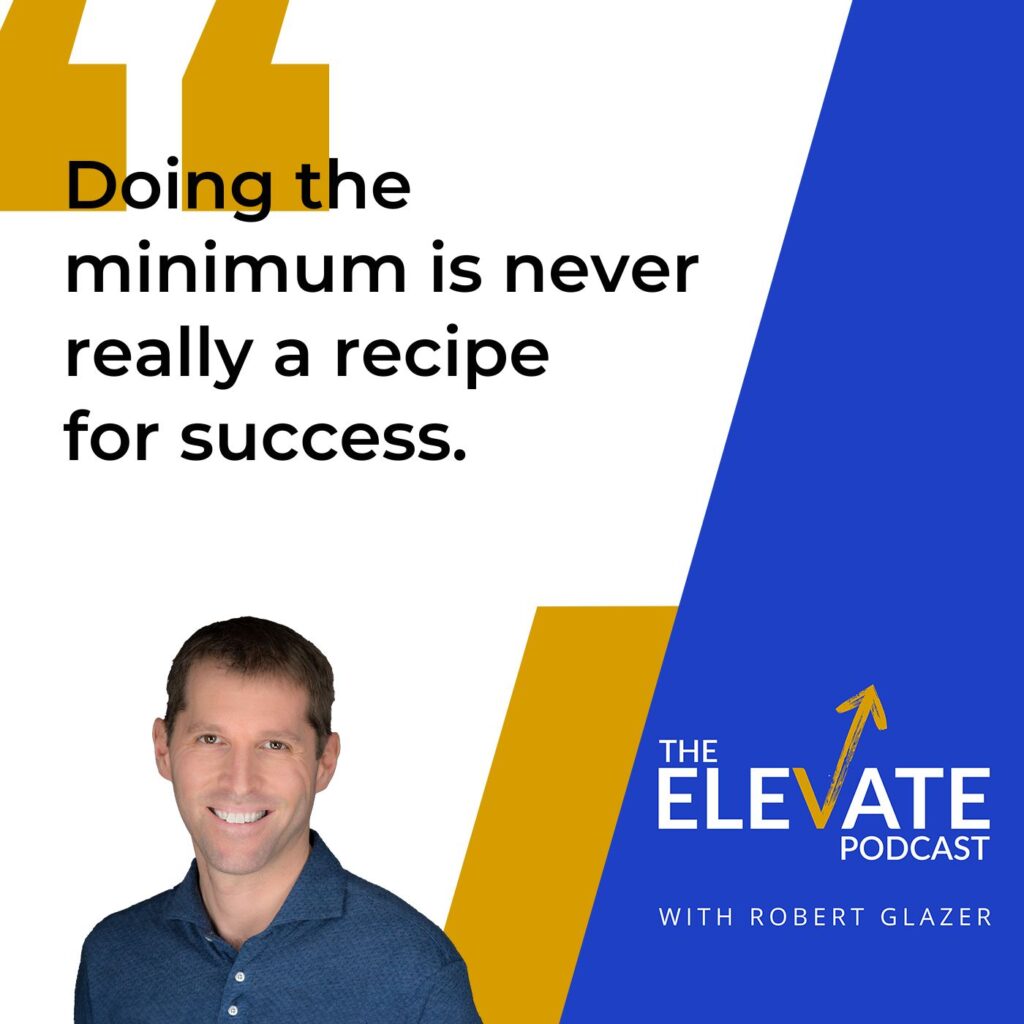 The Elevate Podcast with Robert Glazer | Jason Lindstrom | Building Culture